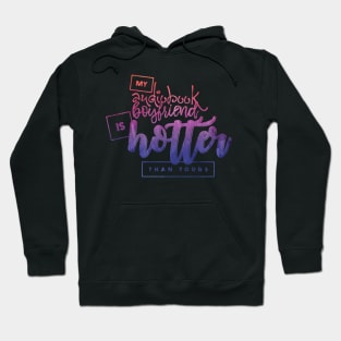 My Audiobook Boyfriend is Hotter than Yours Hoodie